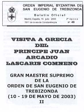 Official Bulletin of the Order of Saint Eugene of Trebizond.